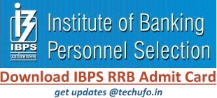 IBPS RRB Admit Card Download Process