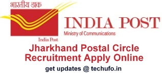 Jharkhand Postal Circle Recruitment Apply Online