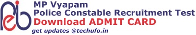 MP Vyapam Police Constable Admit Card Download Online
