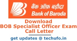 Bank of Baroda Specialist Officer Admit Card 2017 2018