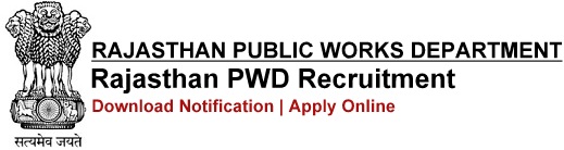 PWD Rajasthan Recruitment Notification & Application