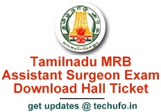 TN MRB Assistant Surgeon Admit Card Download Hall Ticket Call Letter
