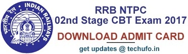 RRB NTPC 02nd Stage Exam 2017 Admit Card