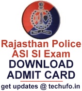 Rajasthan Police ASI SI Exam 2017 Admit Card