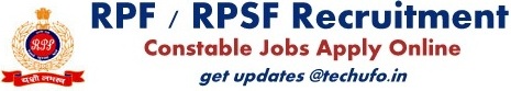 RPF Recruitment Notification Railway Constable Jobs Online Application Form