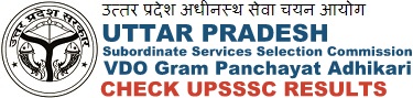 UP VDO Result UPSSSC Gram Panchayat Adhikari Results Merit List Cut off Marks