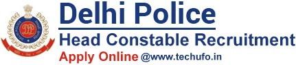 Delhi Police Head Constable Recruitment Notification & Online Application Form