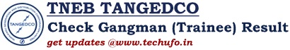 TNEB TANGEDCO Gangman Result Cutoff Marks Merit List