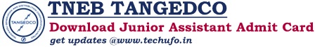 TNEB TANGEDCO Junior Assistant Admit Card Download Hall Ticket