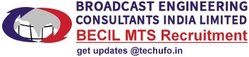 BECIL MTS Recruitment Notification and Application Form