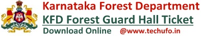 Karnataka Forest Guard Hall Ticket Download KFD Admit Card
