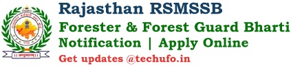 RSMSSB Rajasthan Forest Guard Recruitment Notification Vanrakshak & Forester Posts Apply Online Application Form