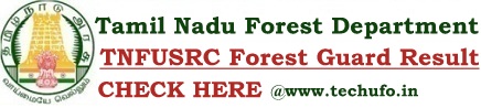 TNFUSRC Result Forest Guard Merit List FG Cut off Marks