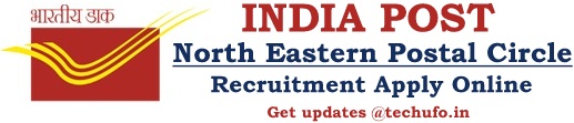 North Eastern Postal Recruitment Notification & NE Post Office Online Application Form