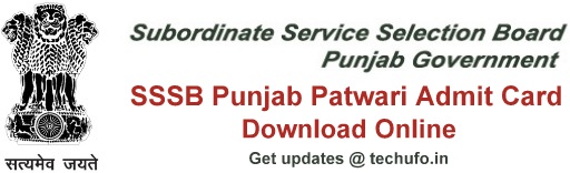 Punjab Patwari Admit Card Download PSSSB Zilladar Clerk Exam Call Letter Hall Ticket