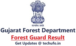 Gujarat Forest Guard Result Vanrakshak Merit List Cutoff Marks forests.gujarat.gov.in