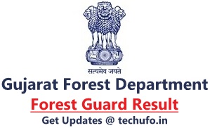 OJAS Gujarat Forest Guard Result 2024 GSSSB Vanrakshak Merit List Cutoff Marks gsssb.gujarat.gov.in