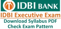 IDBI Bank Executive Exam Syllabus Pattern