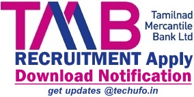 Tamilnad Mercantile Bank Recruitment TMB PO/ Clerk Jobs Notification Online Application Form