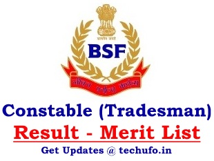BSF Constable Tradesman Result Border Security Force CT TM Merit List Cut off Marks rectt.bsf.gov.in
