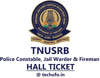 TNUSRB Hall Ticket TN Police Constable Jail Warder Fireman Admit Card