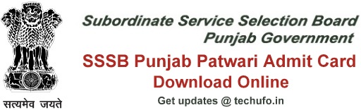 Punjab Patwari Admit Card Download PSSSB Revenue Patwari Exam Call Letter Hall Ticket