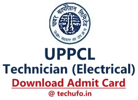 UPPCL Technician Admit Card UP Power TG2 Electrical CBT Call Letter Hall Ticket www.uppcl.org