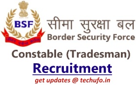 BSF Constable Tradesman Recruitment Notification Online Application Form