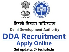 DDA Recruitment Notification JE, JSA, ASO, AAO, Patwari, Legal Assistant Vacancies Delhi Development Authority Bharti Apply Online www.dda.gov.in