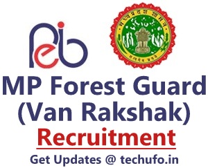 MP Forest Guard Recruitment Notification Madhya Pradesh PEB Vyapam Vanrakshak Bharti Apply Online Application Form