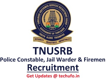 TN Police Recruitment TNUSRB Constable Fireman Jail Warder Notification Online Application Form