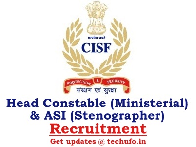 CISF ASI (Steno) & HC (Min) Recruitment Notification Apply Online Application Form cisfrectt.in