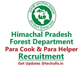 HP Forest Para Cook & Para Helper Recruitment Notification & Application Form