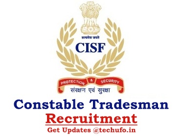 CISF Constable Tradesman Recruitment Notification Apply Online Application Form www.cisfrectt.in