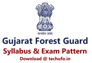 Gujarat Forest Guard Syllabus & Exam Pattern OJAS Vanrakshak Previous Papers Download PDF