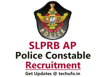 SLPRB AP Police Constable Recruitment Notification SCT PC (Civil & APSP) Vacancies Apply Online Application Form slprb.ap.gov.in
