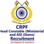 CRPF ASI Steno & HC Ministerial Recruitment Head Constable Notification Apply Online Application Form www.crpf.gov.in
