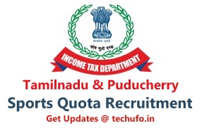 TN Income Tax Recruitment Sports Quota Notification IT Inspector, MTS, Tax Assistant Apply Online Application Form www.tnincometax.gov.in
