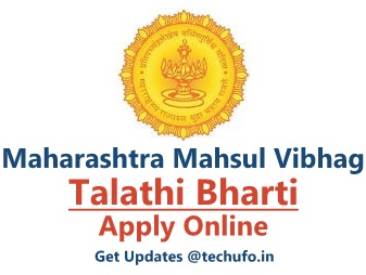 Maharashtra Talathi Bharti Notification Mahsul Vibhag Recruitment Online Application Form Apply