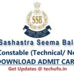 SSB Admit Card HC (Electrician, Mechanic, Veterinary, Steward & Communication) PET PST Exam Date, Head Constable Call Letter ssbrectt.gov.in