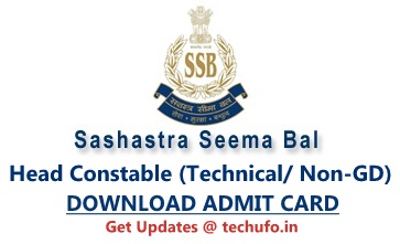 SSB Admit Card HC (Electrician, Mechanic, Veterinary, Steward & Communication) PET PST Exam Date, Head Constable Call Letter ssbrectt.gov.in